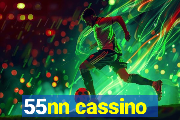 55nn cassino